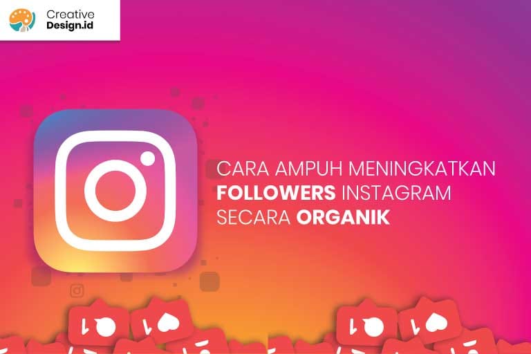 Cara ampuh meningkatkan followers instagram